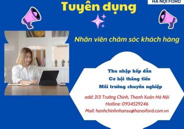 Hà Nội Ford cần tuyển nhân viên Chăm Sóc Khách Hàng