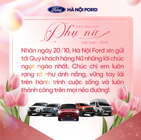 HÀ NỘI FORD MỪNG NGÀY PHỤ NỮ VIỆT NAM 20/10
