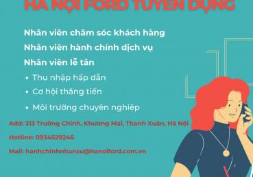 HÀ NỘI FORD TUYỂN DỤNG NHIỀU VỊ TRÍ
