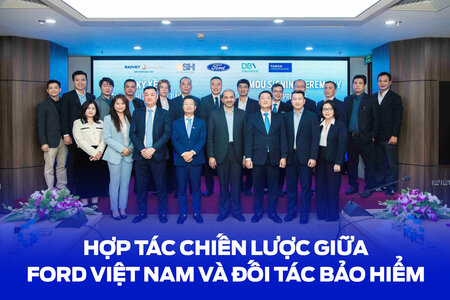 HỢP TÁC CHIẾN LƯỢC GIỮA FORD VIỆT NAM VÀ CÁC ĐỐI TÁC BẢO HIỂM – NÂNG TẦM DỊCH VỤ FORD ENSURE