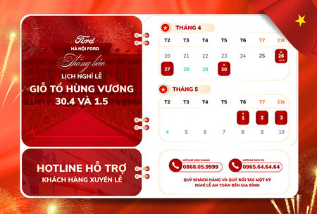 Thông báo lịch nghỉ lễ Giỗ Tổ Hùng Vương, 30/4 và 1/5 năm 2026 – Hà Nội Ford